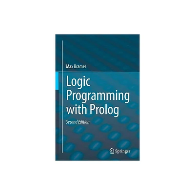 Logic Programming with PROLOG - 2nd Edition by Max Bramer (Paperback)