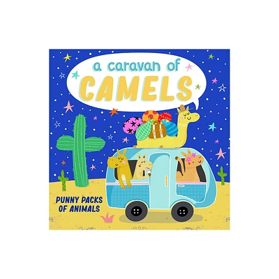 A Caravan of Camels - by Christopher Robbins (Board Book)