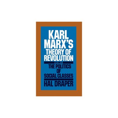 Karl Marxs Theory of Revolution Vol. II - (Monthly Review Press Classic Titles) by Hal Draper (Paperback)