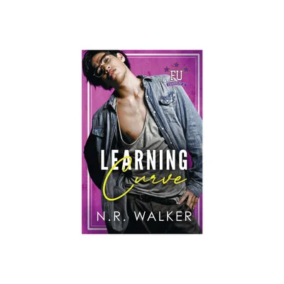 Learning Curve - (Franklin U Book 6) by N R Walker (Paperback)