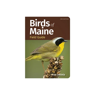 Birds of Maine Field Guide - (Bird Identification Guides) 2nd Edition by Stan Tekiela (Paperback)