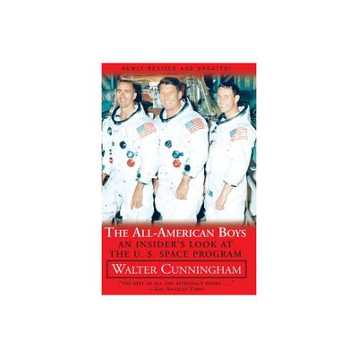 All-American Boys - by Walter Cunningham (Paperback)