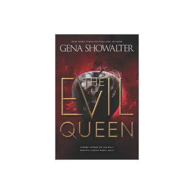 The Evil Queen - (Forest of Good and Evil) by Gena Showalter (Paperback)