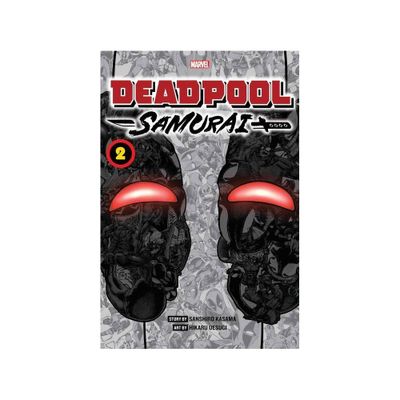 Deadpool: Samurai V2 - by Sanshiro Kasama (Paperback)