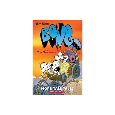 More Tall Tales: A Graphic Novel (Bone Companion