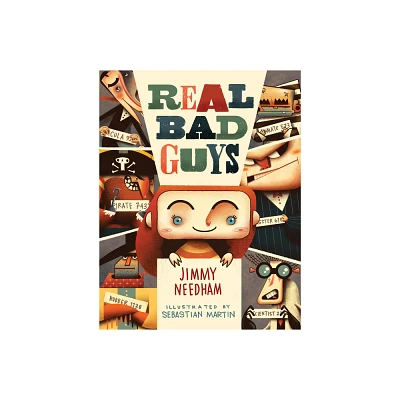 Real Bad Guys - (Millie and the Real Bad Guys) by Jimmy Needham (Hardcover)