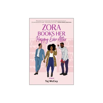 Zora Books Her Happy Ever After - by Taj McCoy (Paperback)