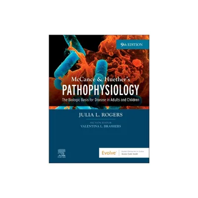 McCance & Huethers Pathophysiology - 9th Edition by Julia Rogers (Hardcover)