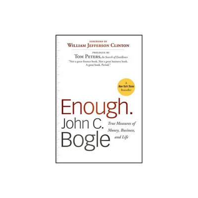 Enough. - by John C Bogle (Paperback)