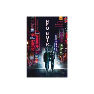 Neo-Noir - by Mark Bould & Kathrina Glitre & Greg Tuck (Paperback)