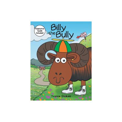 Billy the Bully - by Yvonne Stokes (Paperback)