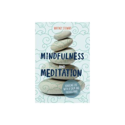 Mindfulness and Meditation