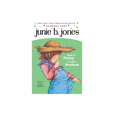 Junie B. Jones Has a Peep in Her Pocket ( Junie B. Jones) (Paperback) by Barbara Park