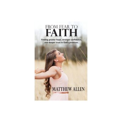 From Fear to Faith