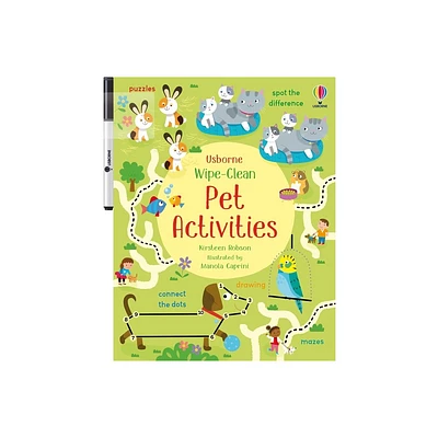 Wipe-Clean Pet Activities - (Wipe-Clean Activities) by Kirsteen Robson (Paperback)