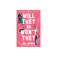 Will They or Wont They - by Ava Wilder (Paperback)