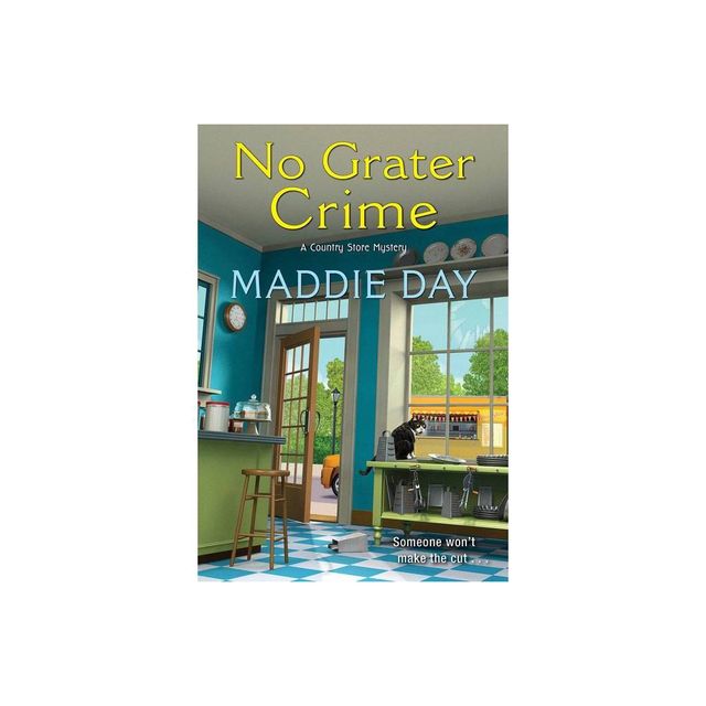 No Grater Crime - (Country Store Mystery) by Maddie Day (Paperback)