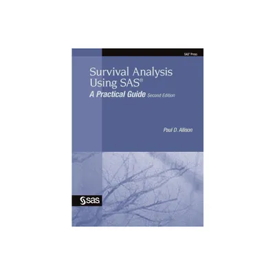 Survival Analysis Using SAS