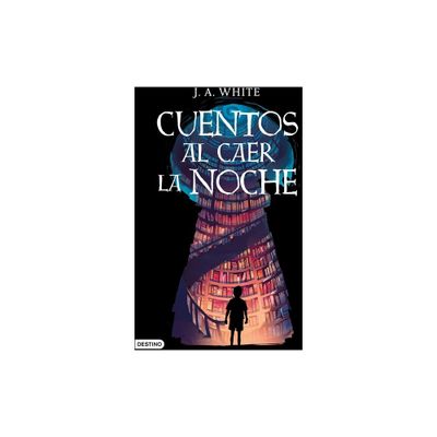 Cuentos Al Caer La Noche - by J A White (Paperback)