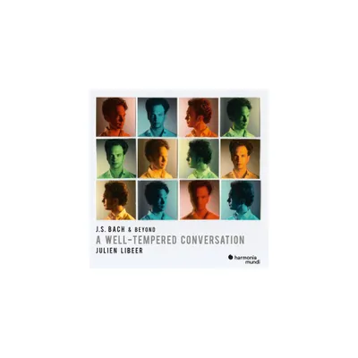 Julien Libeer - J.S. Bach & Beyond: A Well-Tempered Conversation (CD)