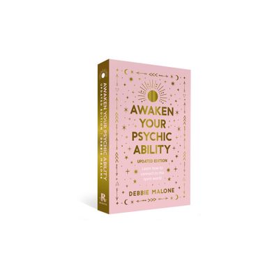 Awaken Your Psychic Ability - Updated Edition - 2nd Edition by Debbie Malone (Paperback)