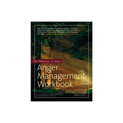 The Pathways to Peace Anger Management Workbook - 3rd Edition by William Fleeman (Paperback)