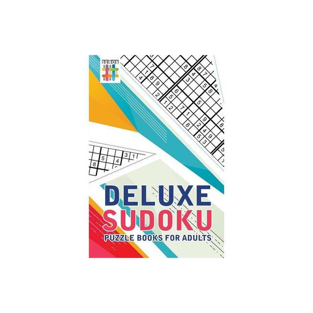 Deluxe Sudoku Puzzle Books for Adults - by Senor Sudoku (Paperback)