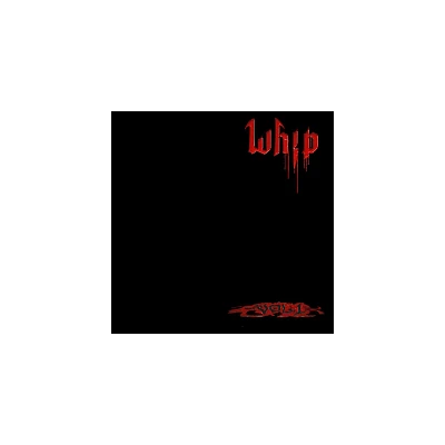 Whip - Volume 1 (CD)