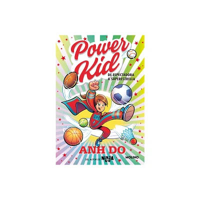 De Espectadora a Superestrella / The Champ! #1 - (Power Kid) by Anh Do (Hardcover)