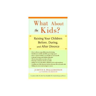 What about the Kids? - by Sandra Blakeslee (Paperback)