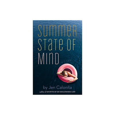 Summer State of Mind - by Jen Calonita (Paperback)