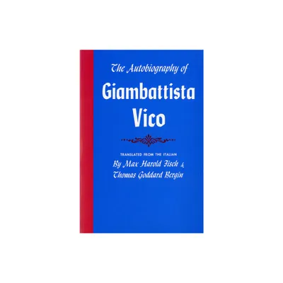 The Autobiography of Giambattista Vico - (Cornell Paperbacks) (Paperback)