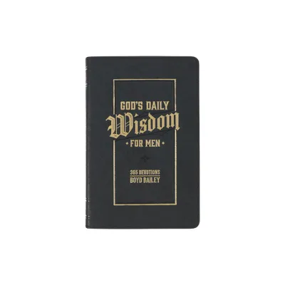 Gods Daily Wisdom for Men 365 Devotions Faux Leather - (Leather Bound)