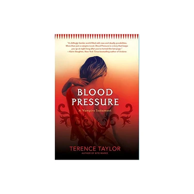 Blood Pressure - (Vampire Testaments) by Terence Taylor (Paperback)