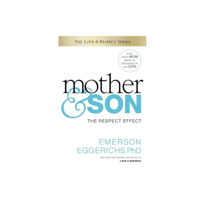 Mother & Son - by Emerson Eggerichs (Hardcover)