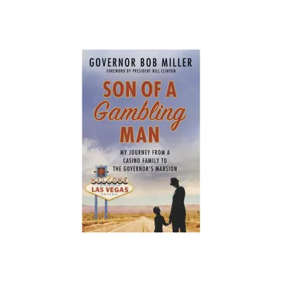 Son of a Gambling Man - by Bob Miller (Hardcover)