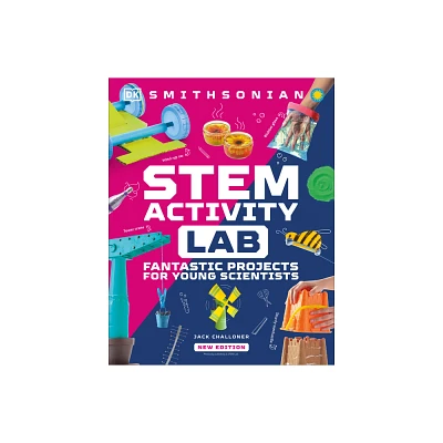 Stem Activity Lab - (DK Activity Lab) by Jack Challoner (Hardcover)