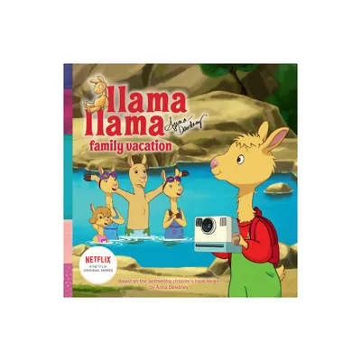 Llama Llama Family Vacation - by Anna Dewdney (Paperback)