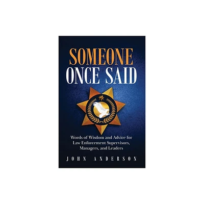 Someone Once Said - by John Anderson (Paperback)