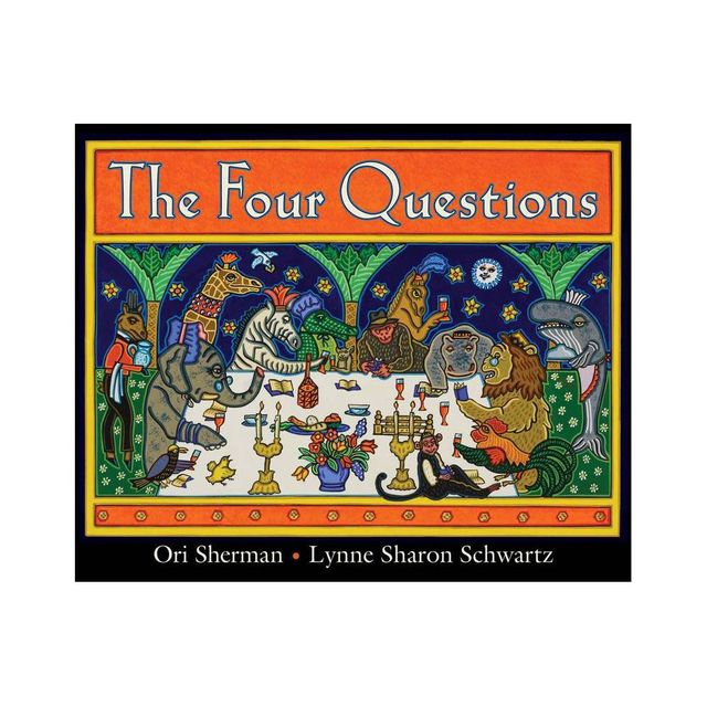 The Four Questions - by Lynne Sharon Schwartz (Hardcover)