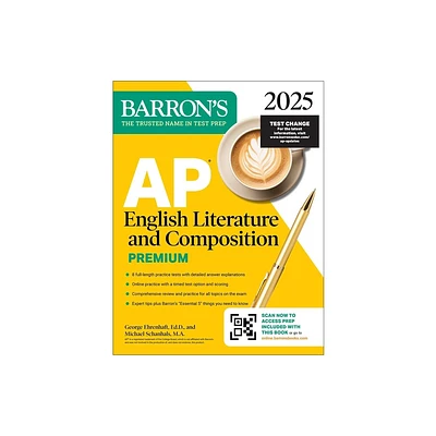 AP English Literature and Composition Premium, 2025: Prep Book with 8 Practice Tests + Comprehensive Review + Online Practice - (Barrons AP Prep)