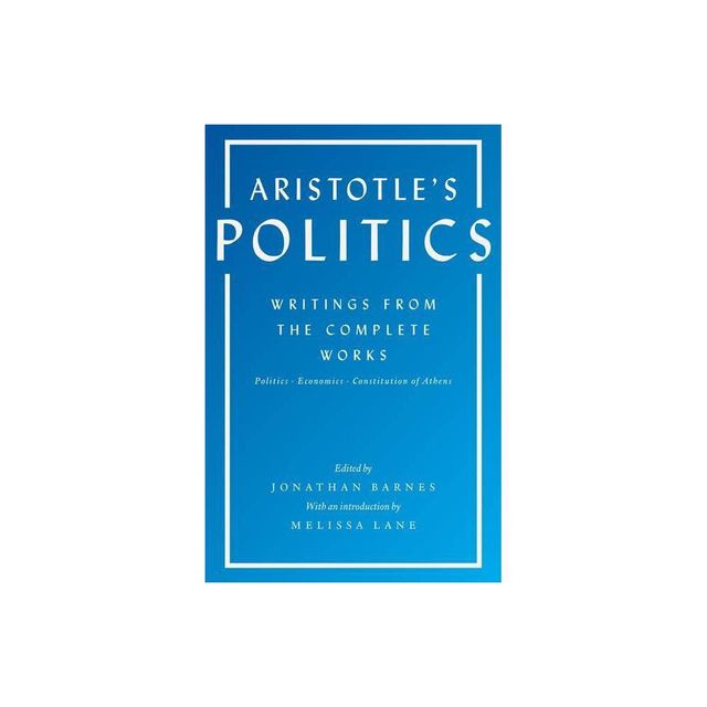 Aristotles Politics - (Paperback)