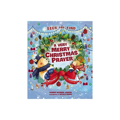 A Very Merry Christmas Prayer Seek and Find - (Time to Pray) by Bonnie Rickner Jensen (Board Book)