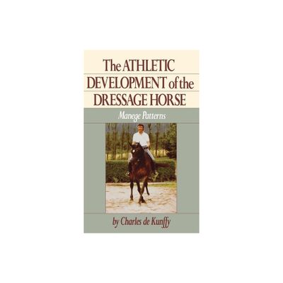 The Athletic Development of the Dressage Horse