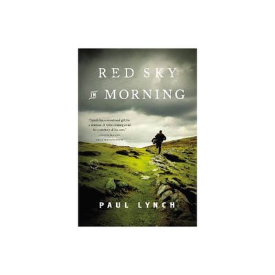 Red Sky in Morning - by Paul Lynch (Paperback)