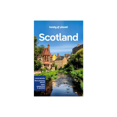 Lonely Planet Scotland - (Travel Guide) 12th Edition by Kay Gillespie & Laurie Goodlad & Mike Maceacheran & Joseph Reaney & Neil Wilson (Paperback)