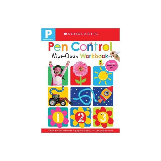 Wipe Clean Workbooks - Pen Control (Scholastic Early Learners) - (Hardcover)