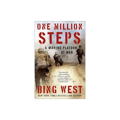 One Million Steps - by Bing West (Paperback)