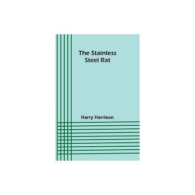 The stainless steel rat - by Harry Harrison (Paperback)