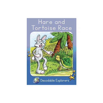 Hare and Tortoise Race - (Red Rocket Readers Decodable Explorers) by Pam Holden (Paperback)